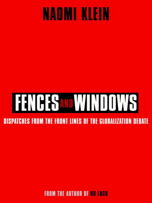 Title details for Fences and Windows by Naomi Klein - Available